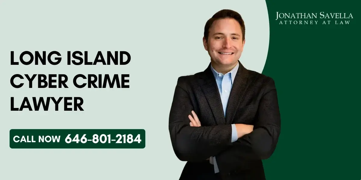 Reliable Long Island Cyber Crime Lawyer Reliable Long Island Cyber Crime Lawyer