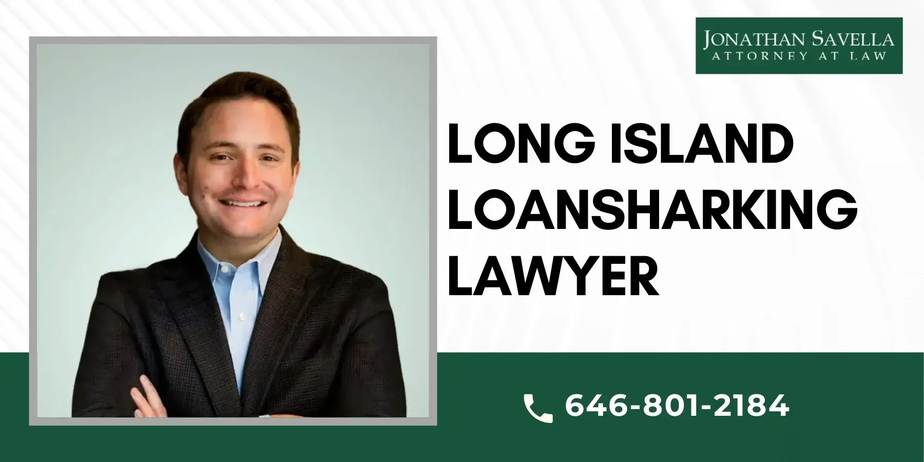 Trusted Long Island Loansharking Lawyer Trusted Long Island Loansharking Lawyer