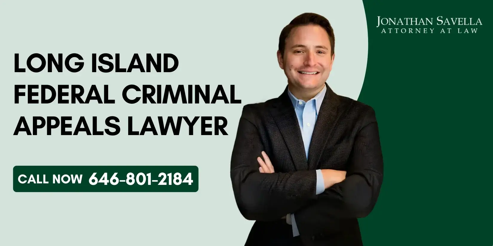 Trusted Long Island Federal Criminal Appeals Lawyer