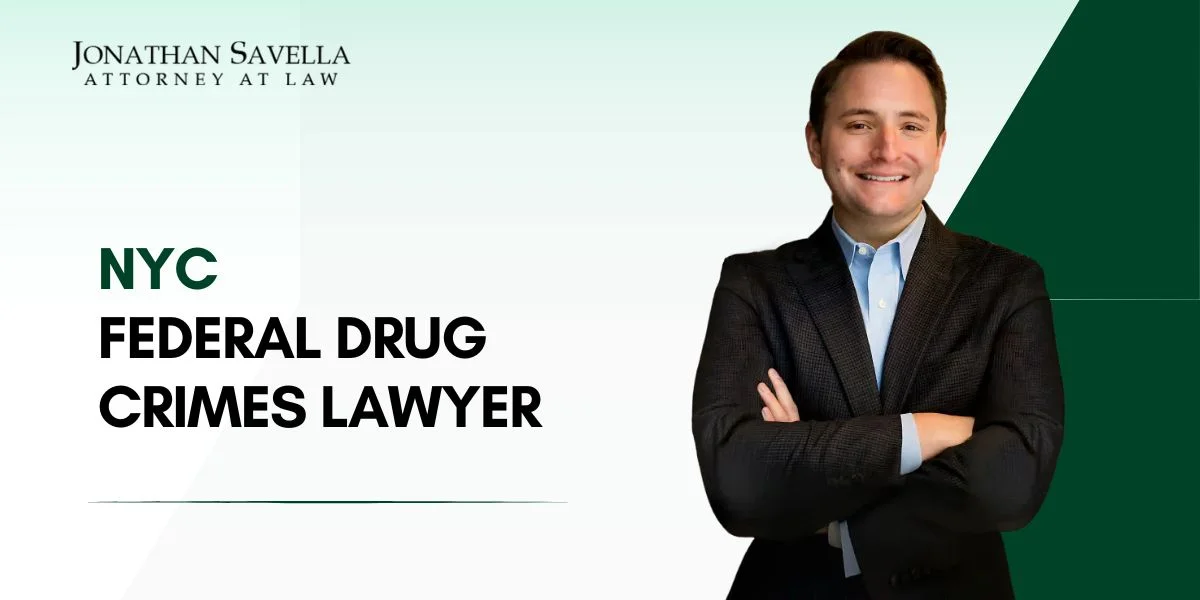 Skilled NYC Federal Drug Crimes Lawyer
